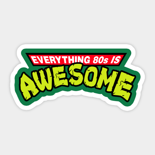 Everything 80s is awesome Sticker by Bomdesignz